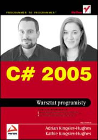 C# 2005. Warsztat programisty Adrian Kingsley-Hughes, Kathie Kingsley-Hughes - okładka audiobooka MP3