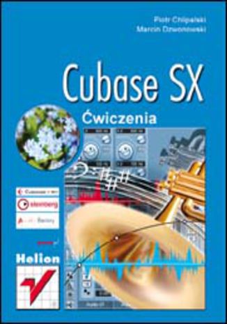Cubase SX. Ćwiczenia  Piotr Chlipalski, Marcin Dzwonowski - okładka audiobooks CD