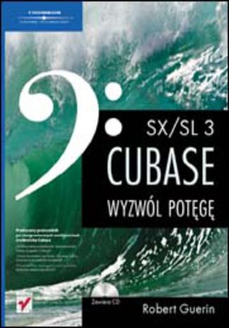 Cubase SX/SL 3. Wyzwól potęgę