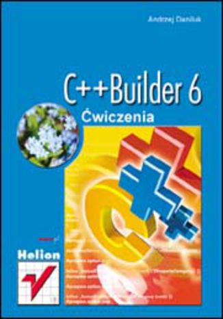 C++Builder 6. Ćwiczenia Andrzej Daniluk - okładka audiobooka MP3