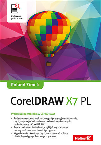 CorelDRAW X7 PL. Ćwiczenia praktyczne Roland Zimek - okładka audiobooks CD
