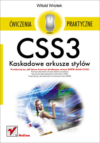 Okładka:CSS3. Kaskadowe arkusze stylów. Ćwiczenia praktyczne 