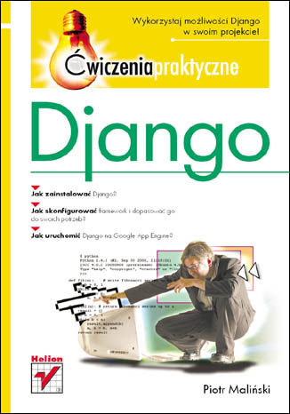 Django. Ćwiczenia praktyczne Piotr Maliński - okładka książki