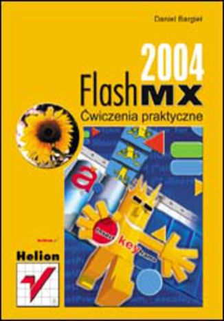 Flash MX 2004. Ćwiczenia praktyczne