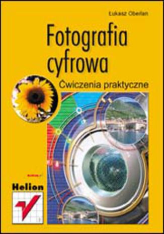 Fotografia cyfrowa. Ćwiczenia praktyczne Łukasz Oberlan - okładka audiobooks CD