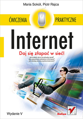 Okładka:Internet. Ćwiczenia praktyczne. Wydanie V 