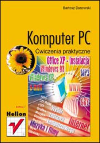 Komputer PC. Ćwiczenia praktyczne