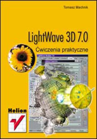 Okładka książki/ebooka LightWave 3D 7.0. Podstawy