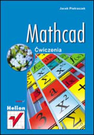 Mathcad. Ćwiczenia  Jacek Pietraszek - okładka audiobooks CD