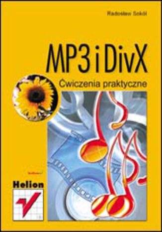 MP3 i DivX. wiczenia praktyczne Radosaw Sok - okadka ksiki