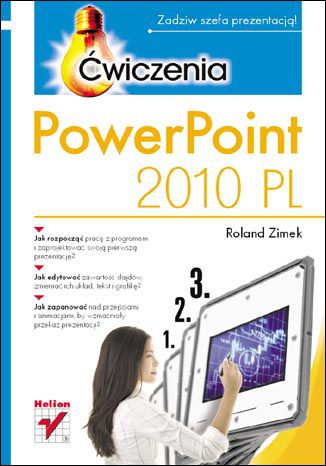 PowerPoint 2010 PL. Ćwiczenia