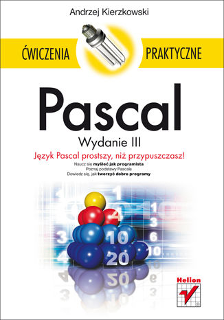 Okładka:Pascal. Ćwiczenia praktyczne. Wydanie III 