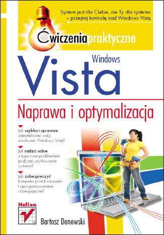 Windows Vista. Naprawa i optymalizacja. Ćwiczenia praktyczne