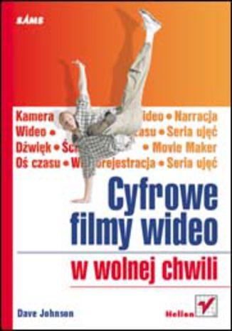 Cyfrowe filmy wideo w wolnej chwili
