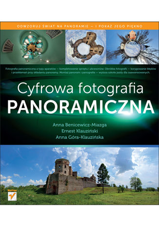 Cyfrowa fotografia panoramiczna Anna Benicewicz-Miazga, Ernest Klauzinski, Anna Góra - okładka audiobooks CD