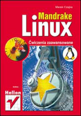 Mandrake Linux. Ćwiczenia zaawansowane Marek Czajka - okładka audiobooka MP3