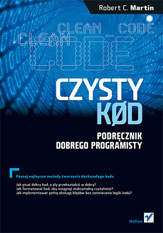 Okładka książki Czysty kod. Podręcznik dobrego programisty