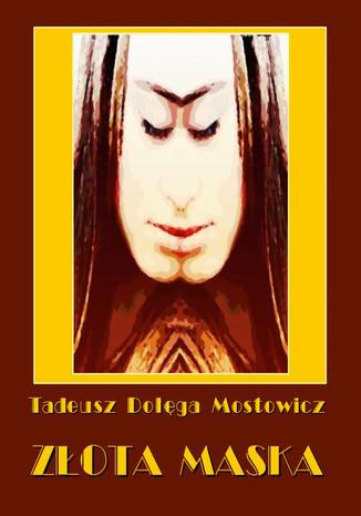 Okładka książki/ebooka Złota maska