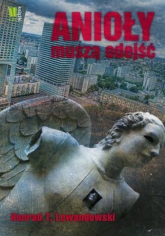 Okładka książki/ebooka Anioły muszą odejść