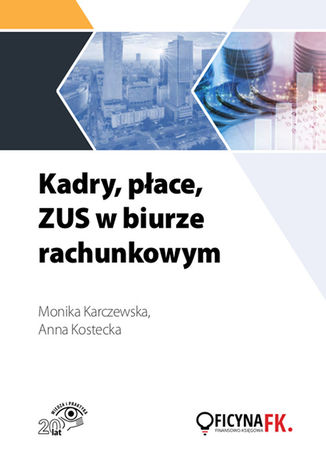 Okładka książki/ebooka Kadry, płace, ZUS w biurze rachunkowym