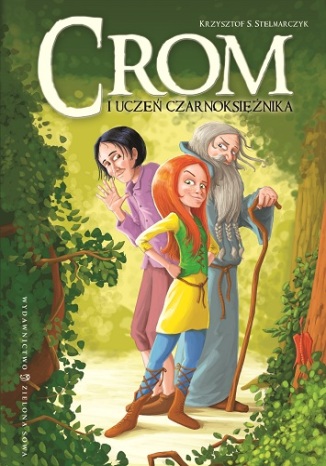 Okładka książki/ebooka Crom i uczeń czarnoksiężnika