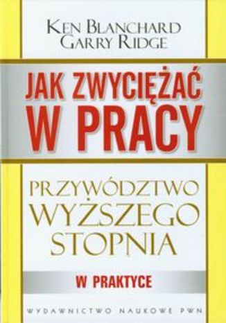 Okładka książki/ebooka Jak zwyciężać w pracy