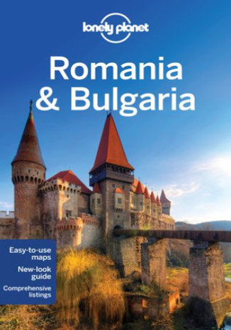 Okładka książki/ebooka Romania & Bulgaria (Rumunia i Bułgaria). Przewodnik Lonely Planet