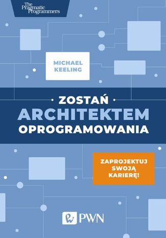 Okładka książki/ebooka Zostań architektem oprogramowania