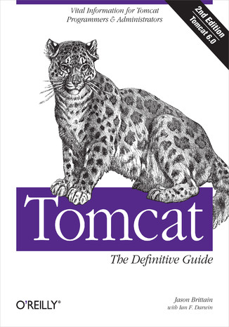 Okładka książki/ebooka Tomcat: The Definitive Guide. The Definitive Guide. 2nd Edition