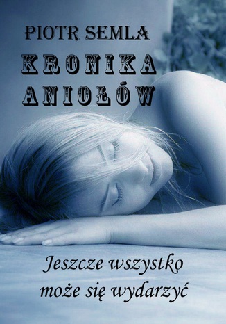 Okładka książki/ebooka Kronika Aniołów