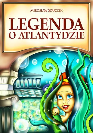 Okładka książki/ebooka Legenda o Atlantydzie
