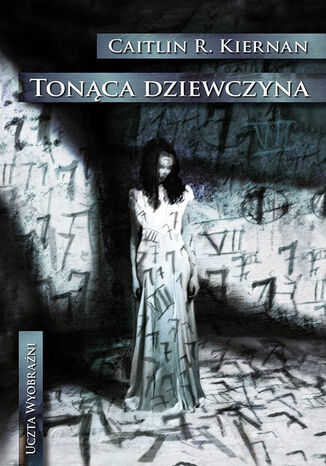 Okładka książki/ebooka Uczta wyobraźni. Tonąca dziewczyna