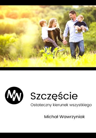Okładka książki/ebooka Filar 2 Szczęście Ostateczny Kierunek Wszystkiego