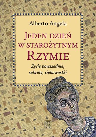 Okładka książki/ebooka Jeden dzień w starożytnym Rzymie