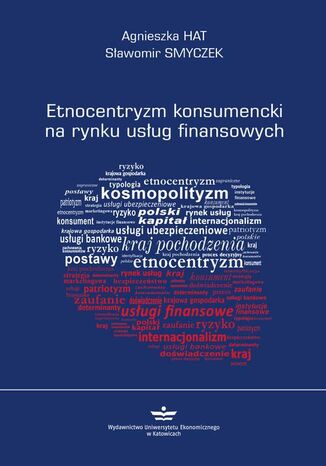 Okładka książki/ebooka Etnocentryzm konsumencki na rynku usług finansowych