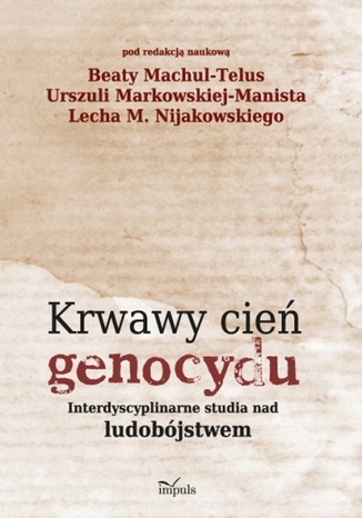 Okładka książki/ebooka Krwawy cień genocydu