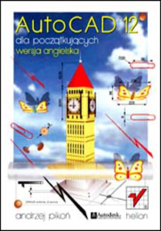 Okładka książki/ebooka AutoCAD 12 dla początkujących. Wersja angielska
