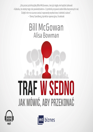 Okładka książki/ebooka Traf w sedno. Jak mówić, aby przekonać