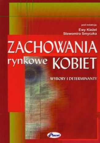 Okładka książki/ebooka Zachowania rynkowe kobiet