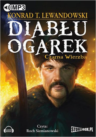 Okładka książki/ebooka Diabłu ogarek. Tom 1 Czarna wierzba
