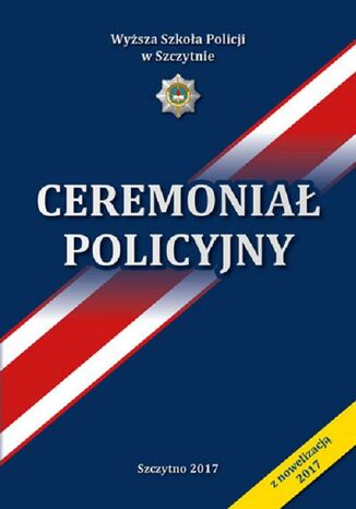 Okładka książki/ebooka Ceremoniał Policyjny