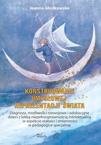 Okładka książki/ebooka Konstruowanie umysłowej reprezentacji świata