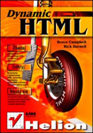 Dynamic HTML Bruce Campbell, Rick Damell - okładka książki
