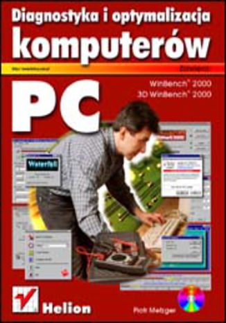 Diagnostyka i optymalizacja komputerów PC Piotr Metzger - okładka audiobooks CD