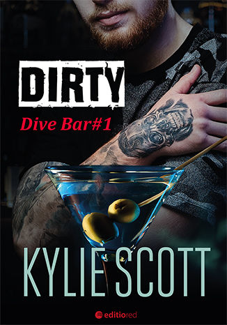 Dirty. Dive Bar Kylie Scott - okładka książki