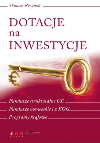 Dotacje na inwestycje