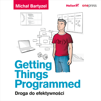 Getting Things Programmed. Droga do efektywności Michał Bartyzel - okładka audiobooka MP3