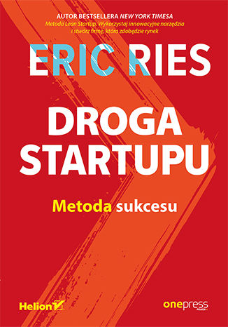 Droga Startupu. Metoda sukcesu Eric Ries - okładka ebooka