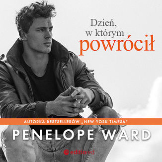 Dzień, w którym powrócił Penelope Ward - okładka audiobooka MP3