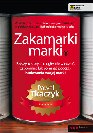 Okładka książki/ebooka Zakamarki marki. Rzeczy, o których mogłeś nie wiedzieć, zapomnieć lub pominąć podczas budowania swojej marki